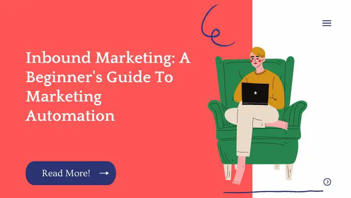 Inbound Marketing: A Beginner's Guide To Marketing Automation