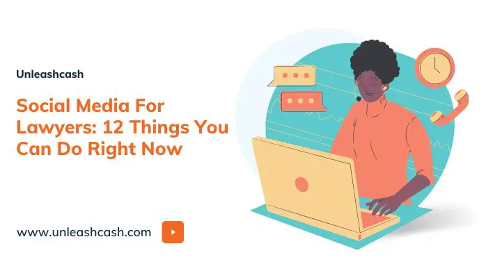 Social Media For Lawyers: 12 Things You Can Do Right Now