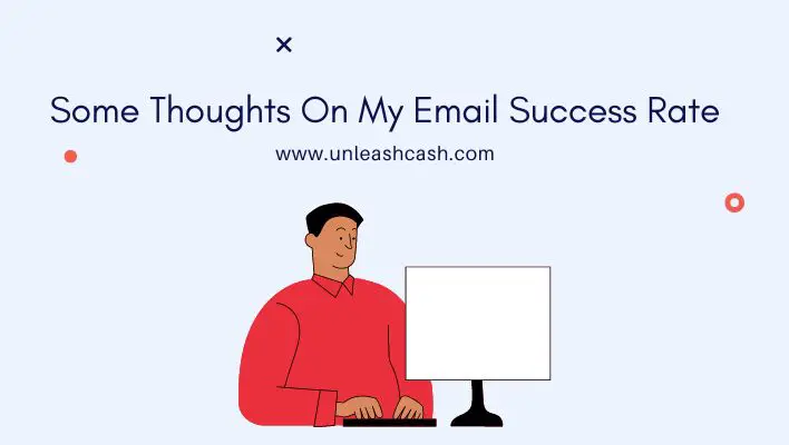 Some Thoughts On My Email Success Rate
