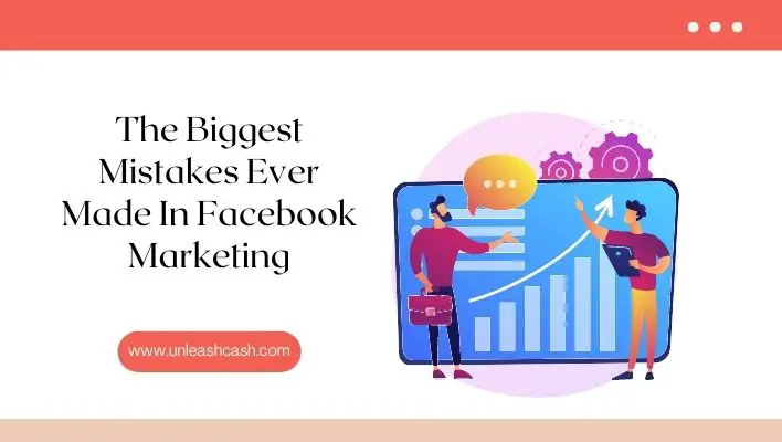 The Biggest Mistakes Ever Made In Facebook Marketing