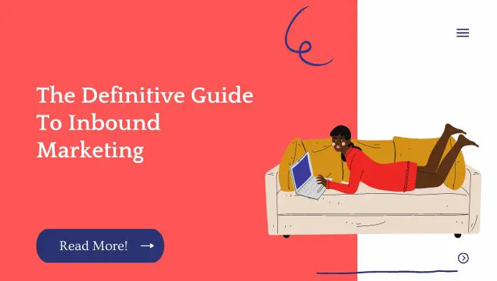 The Definitive Guide To Inbound Marketing