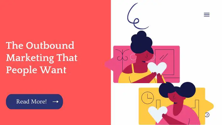 The Outbound Marketing That People Want