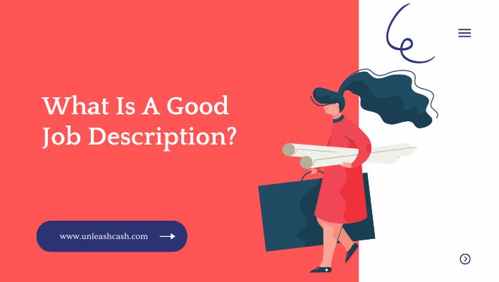 What Is A Good Job Description?