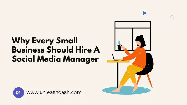 Why Every Small Business Should Hire A Social Media Manager