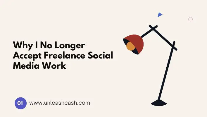 Why I No Longer Accept Freelance Social Media Work