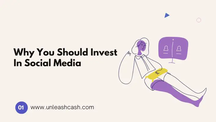 Why You Should Invest In Social Media