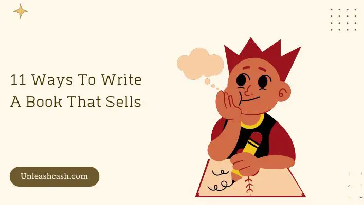 11 Ways To Write A Book That Sells