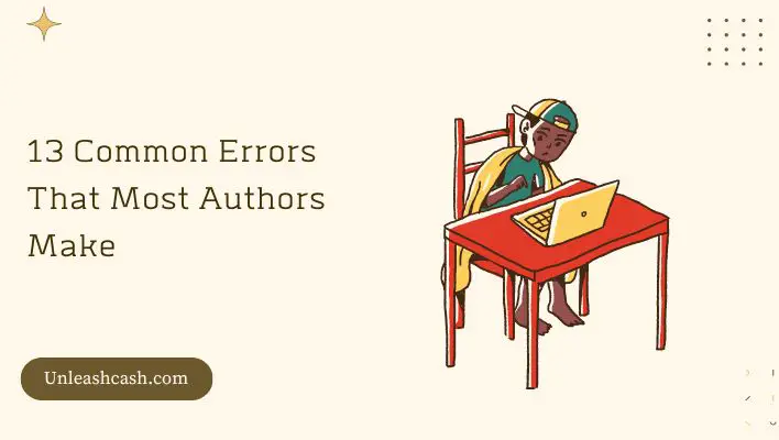 13 Common Errors That Most Authors Make