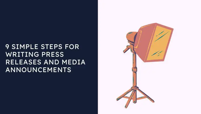 9 Simple Steps For Writing Press Releases And Media Announcements