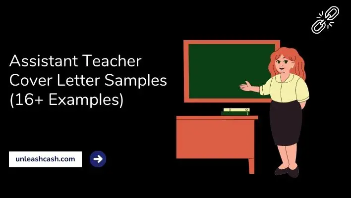 Assistant Teacher Cover Letter Samples (16+ Examples)