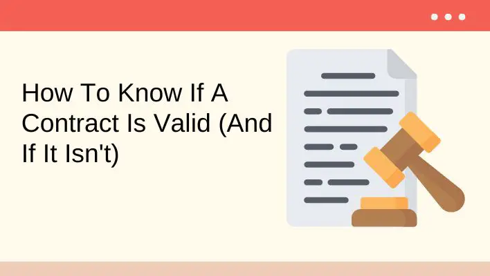How To Know If A Contract Is Valid (And If It Isn't)