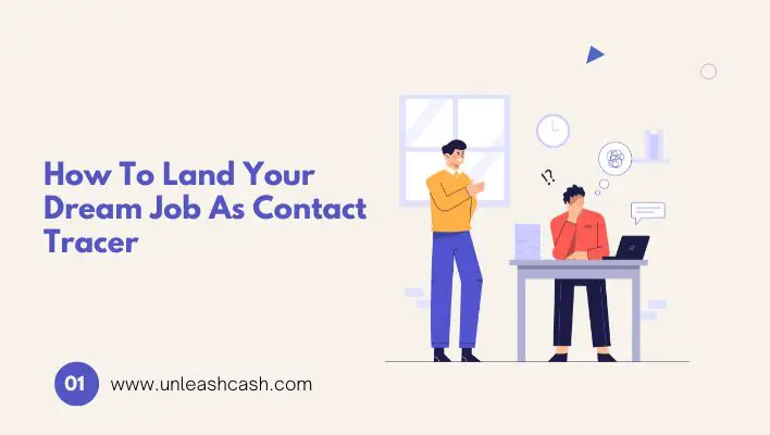 How To Land Your Dream Job As Contact Tracer