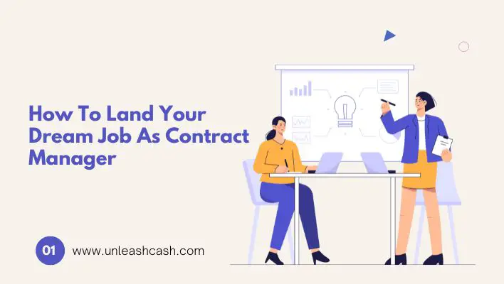 How To Land Your Dream Job As Contract Manager