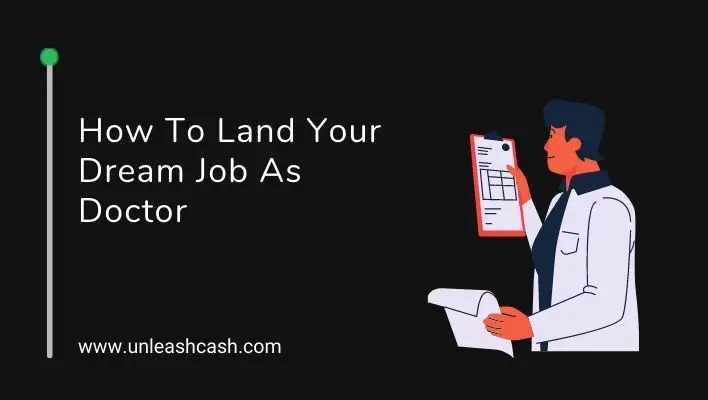 How To Land Your Dream Job As Doctor
