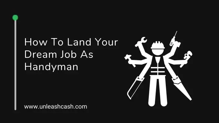 How To Land Your Dream Job As Handyman
