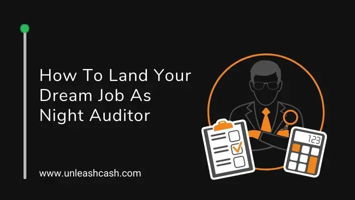 How To Land Your Dream Job As Night Auditor