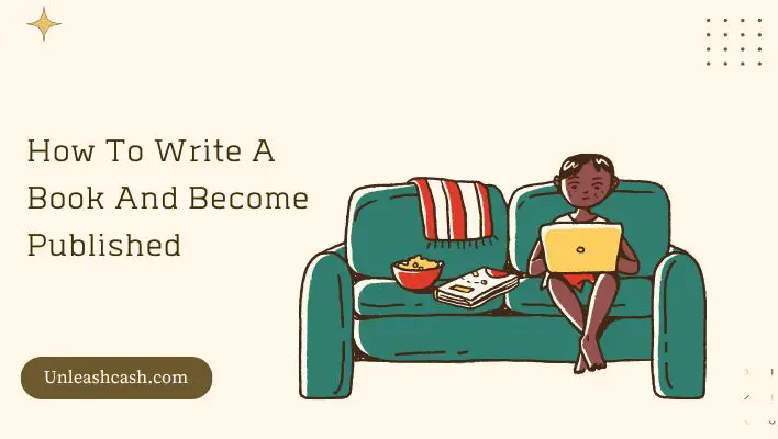 How To Write A Book And Become Published