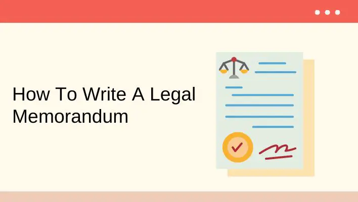 How To Write A Legal Memorandum