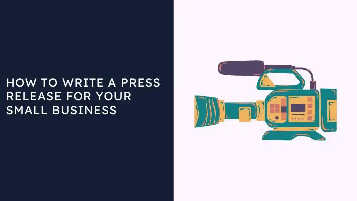 How To Write A Press Release For Your Small Business
