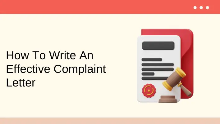 How To Write An Effective Complaint Letter