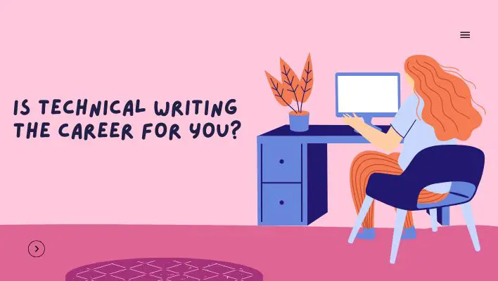 Is Technical Writing The Career For You?