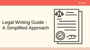 Legal Writing Guide - A Simplified Approach | Unleash Cash