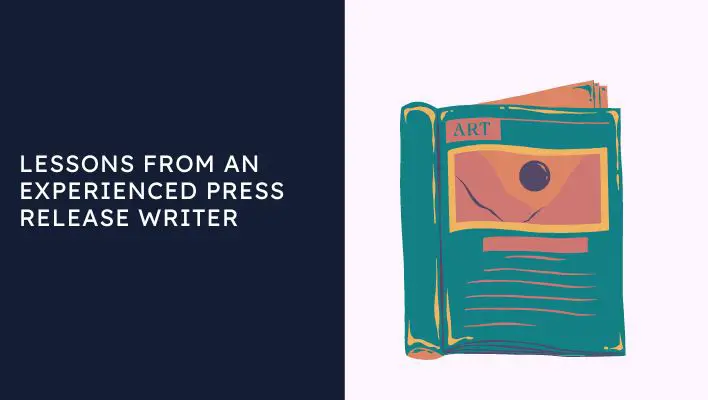 Lessons From An Experienced Press Release Writer