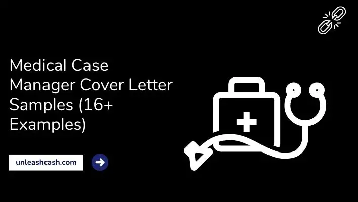 Medical Case Manager Cover Letter Samples (16+ Examples)