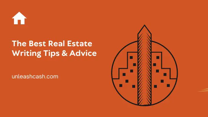 The Best Real Estate Writing Tips & Advice