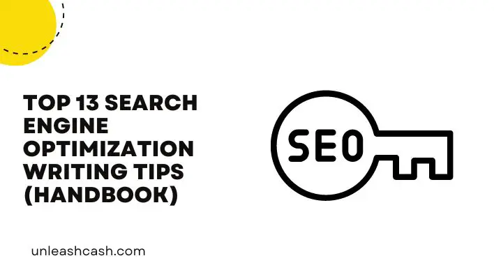Top 13 Search Engine Optimization Writing Tips (Handbook)