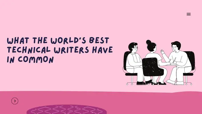 What The World's Best Technical Writers Have In Common