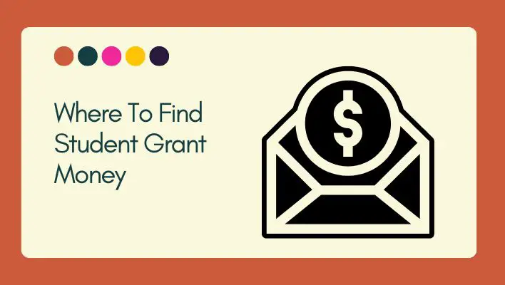 Where To Find Student Grant Money
