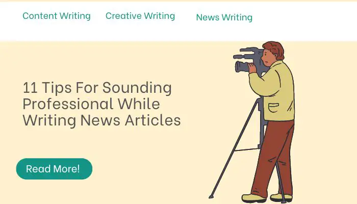 11 Tips For Sounding Professional While Writing News Articles