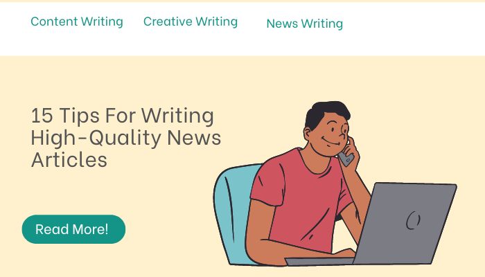 15 Tips For Writing High-Quality News Articles