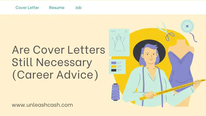 Are Cover Letters Still Necessary (Career Advice)