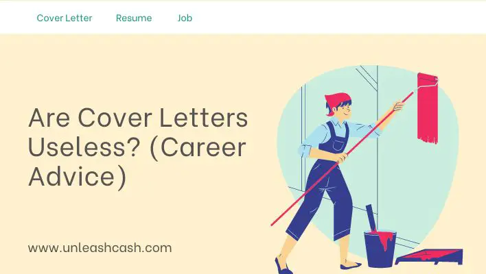 Are Cover Letters Useless? (Career Advice)
