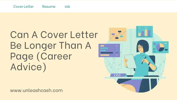 Can A Cover Letter Be Longer Than A Page (Career Advice)