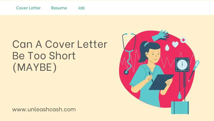 Can A Cover Letter Be Too Short (MAYBE)