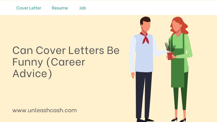 Can Cover Letters Be Funny (Career Advice)