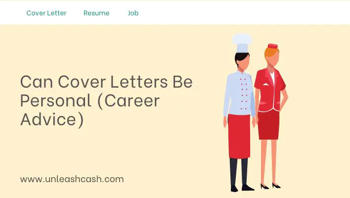 Can Cover Letters Be Personal (Career Advice)