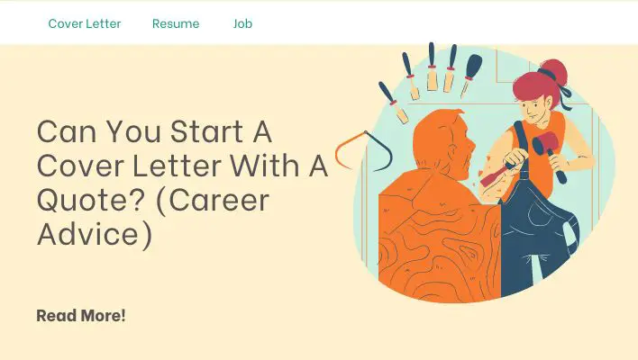 Can You Start A Cover Letter With A Quote? (Career Advice)