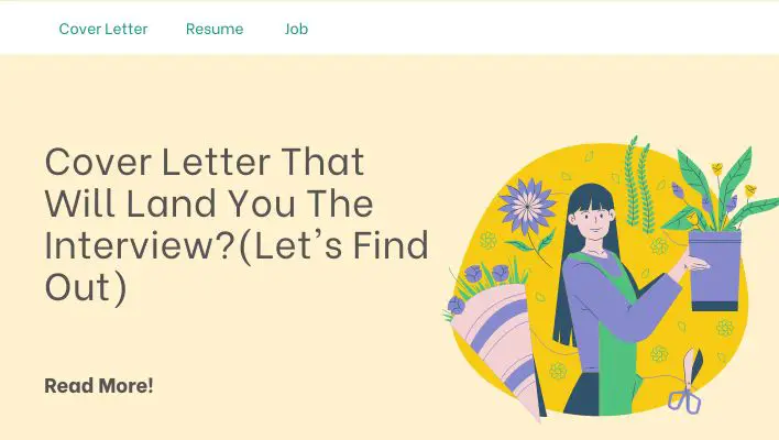 Cover Letter That Will Land You The Interview?(Let's Find Out) 