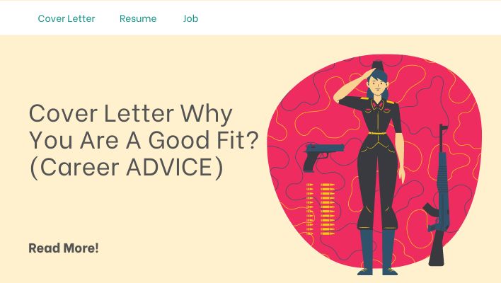 Cover Letter Why You Are A Good Fit? (Career ADVICE)