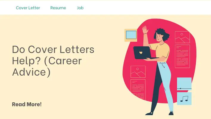 Do Cover Letters Help? (Career Advice)