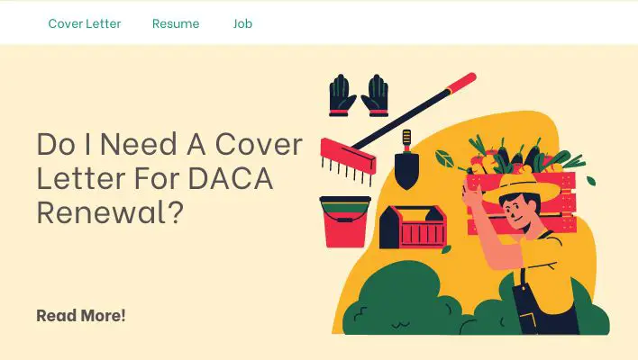 Do I Need A Cover Letter For DACA Renewal?