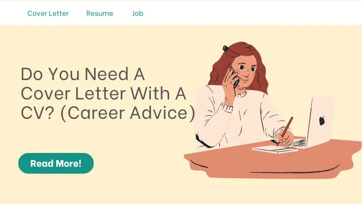 Do You Need A Cover Letter With A CV? (Career Advice)