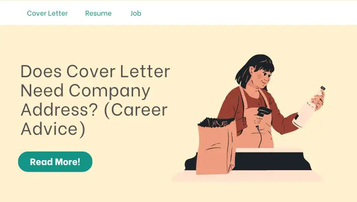 Does Cover Letter Need Company Address? (Career Advice)