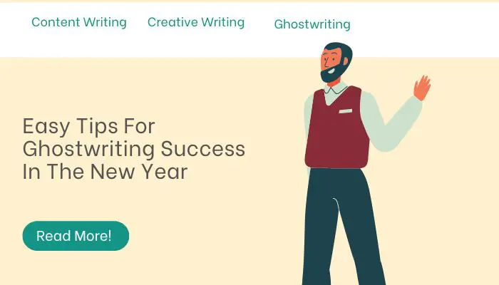 Easy Tips For Ghostwriting Success In The New Year