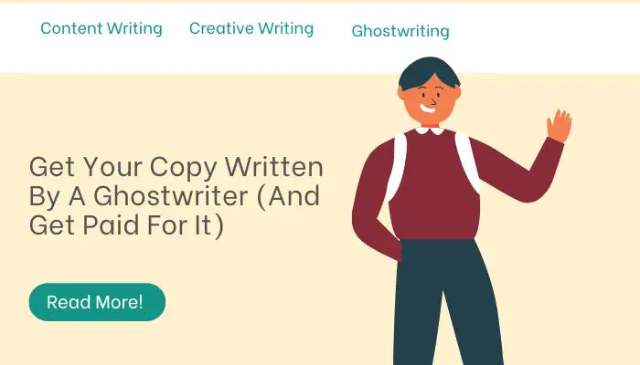 Get Your Copy Written By A Ghostwriter (And Get Paid For It)