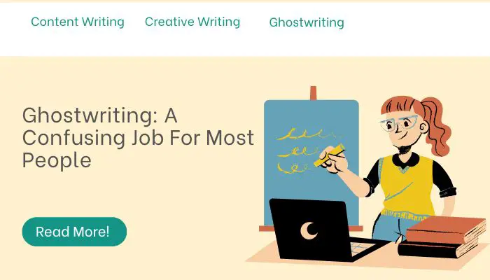 Ghostwriting: A Confusing Job For Most People